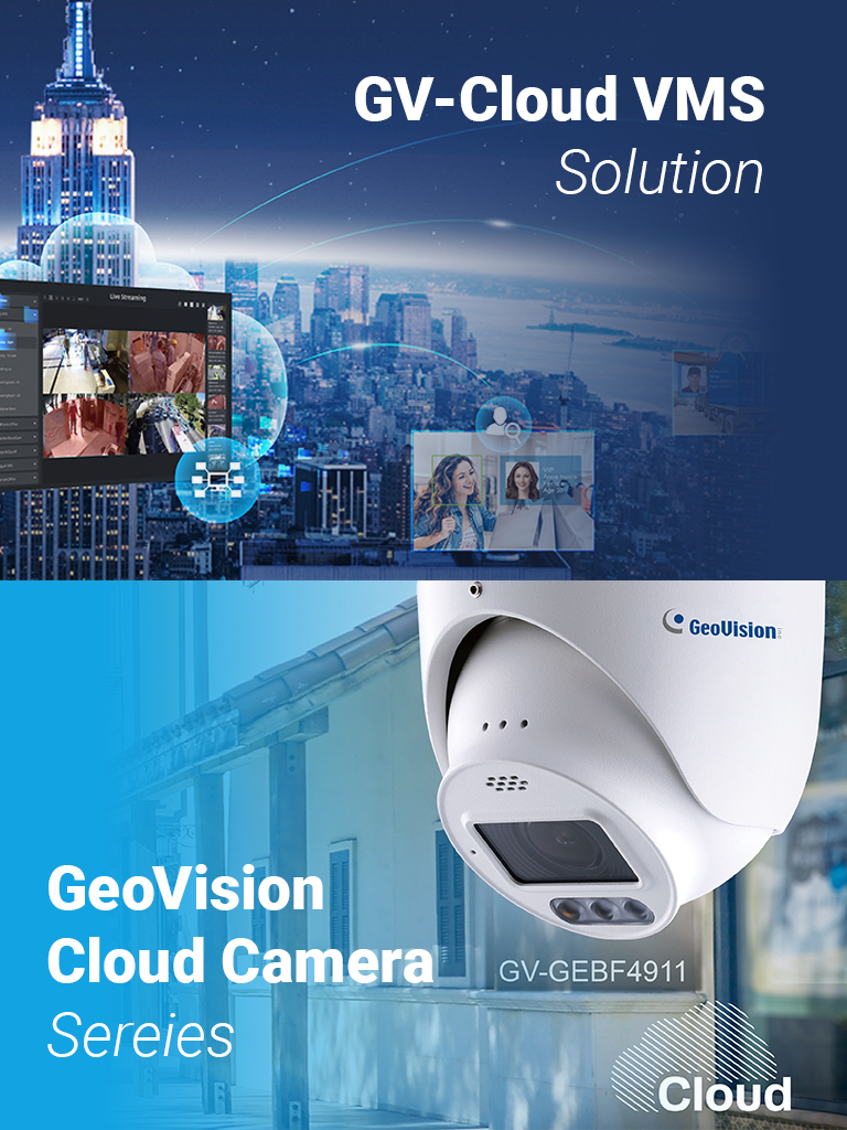 GV-CloudVMS クラウドベースの映像監視/データセンターソリューション